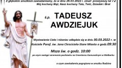 Zmarł Tadeusz Awdziejuk. Żył 72 lata.