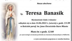 Zmarła Teresa Banasik. Żyła 85 lat.