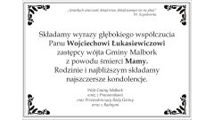 Kondolencje Wójta Gminy Malbork wraz z Pracownikami oraz Przewodniczącego Rady Gminy i Radnych.