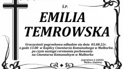 Zmarła Emilia Temrowska. Żyła 34 lata.