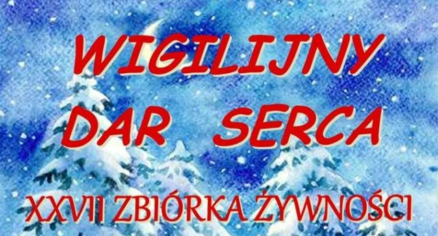 Wigilijny Dar Serca XVII edycja w Gminie Dzierzgoń.