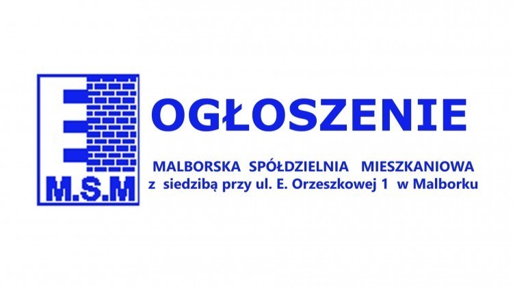 Malborska Spółdzielnia Mieszkaniowa ogłasza przetargi.