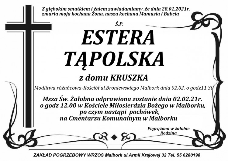 Zmarła Estera Tąpolska z domu Kruszka.