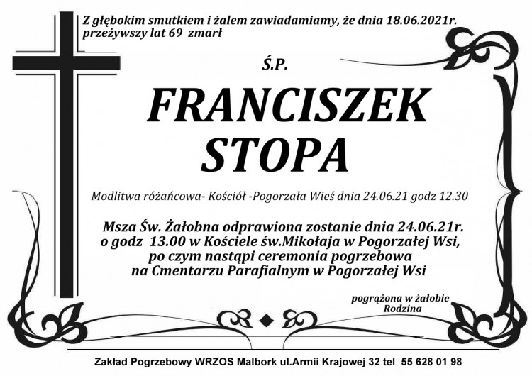 Zmarł Franciszek Stopa. Żył 69 lat.