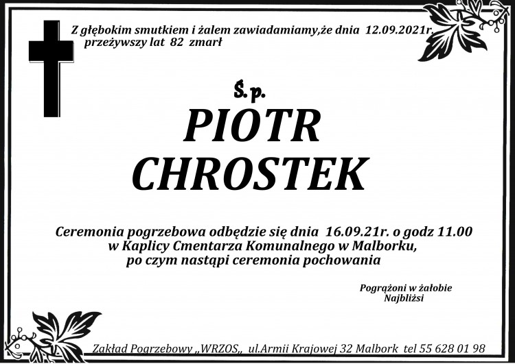 Zmarł Piotr Chrostek. Żył 82 lata.