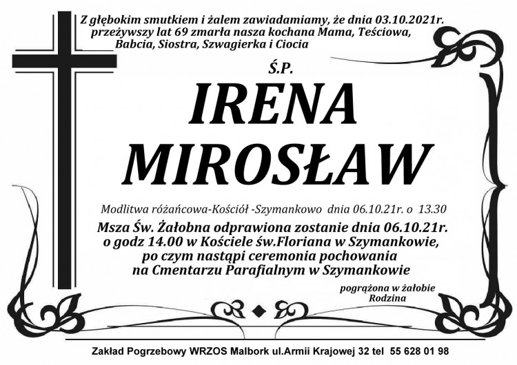 Zmarła Irena Mirosław. Żyła 69 lat.