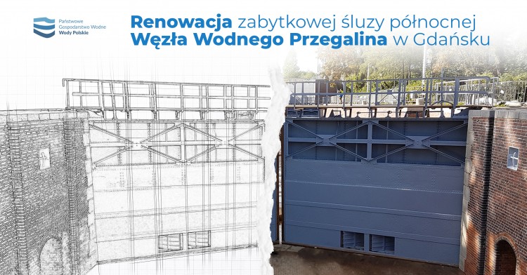 Renowacja zabytkowej śluzy północnej Węzła Wodnego Przegalina w Gdańsku