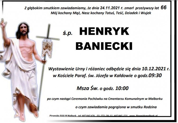 Zmarł Henryk Baniecki. Żył 66 lat.