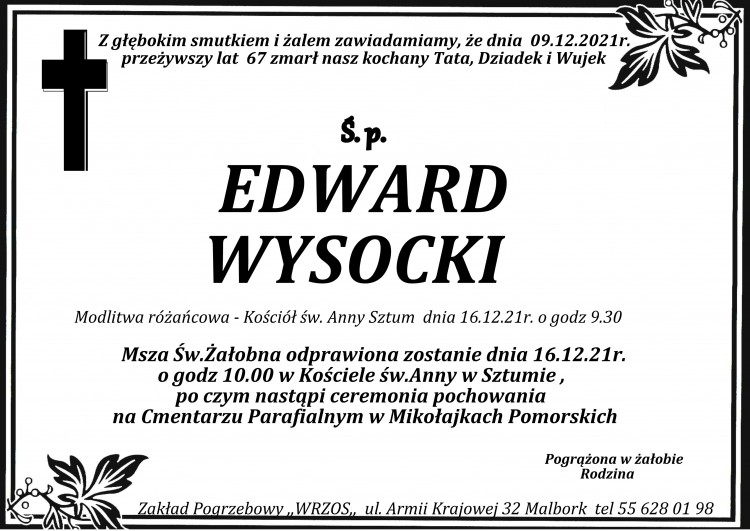 Zmarł Edward Wysocki. Żył 67 lat.