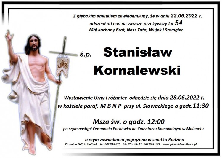 Zmarł Stanisław Kornalewski. Żył 54 lata.