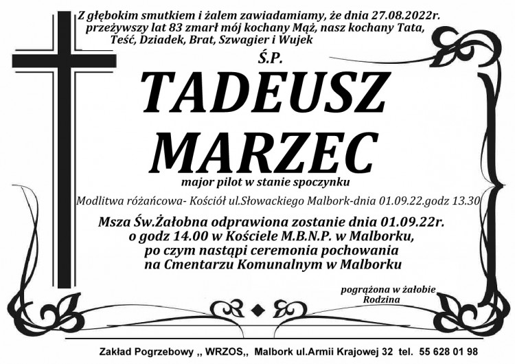 Zmarł Tadeusz Marzec. Miał 83 lata.