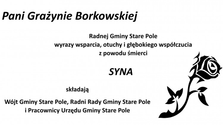Kondolencje Wójta Gminy Stare Pole, Radnych Gminy i Pracowników Urzędu Gminy.