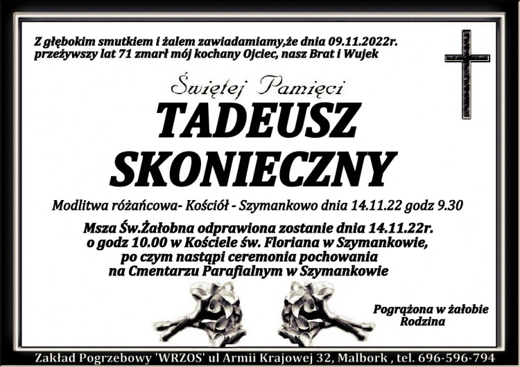 Zmarł Tadeusz Skonieczny. Żył 71 lat.