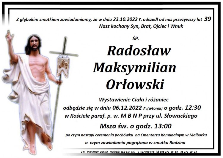 Zmarł Radosław Maksymilian Orłowski. Miał 39 lat.